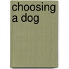 Choosing a Dog door Laura S. Jeffrey