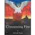 Consuming Fire