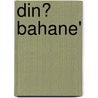 Din� Bahane' by Paul Zolbrod