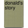 Donald's Story door Gina Moreno Wilson J. D