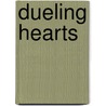 Dueling Hearts door Vickie McDonough