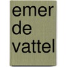 Emer De Vattel by Juliane Weis