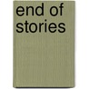 End of Stories door Leland Blank