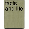 Facts and Life door Mudball
