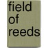 Field of Reeds