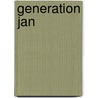 Generation Jan door Matthew C. Henry