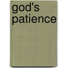 God's Patience by Azra �irovnik