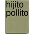 Hijito Pollito