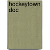 Hockeytown Doc door Dr John Finley