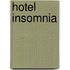 Hotel Insomnia