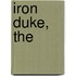 Iron Duke, The