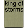 King of Storms by Sulayman X