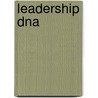 Leadership Dna by Paul Okum