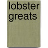 Lobster Greats by Jo Franks