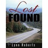 Lost and Found door Lynn Roberts