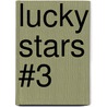 Lucky Stars #3 door Phoebe Bright