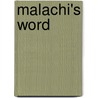 Malachi's Word door Lissa Matthews