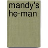 Mandy's He-Man door Donna Gallagher