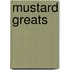 Mustard Greats