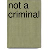 Not a Criminal door Amankou Ndoli