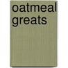 Oatmeal Greats door Jo Franks