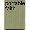 Portable Faith door Sarah Cunningham