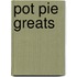 Pot Pie Greats