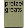 Pretzel Greats door Jo Franks