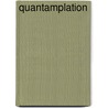 Quantamplation by F. A. Raffa