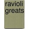 Ravioli Greats by Jo Franks