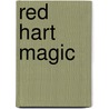 Red Hart Magic by Andre Norton