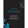 Silent Desires by Julie Kenner