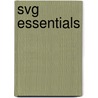 Svg Essentials door J. Eisenberg