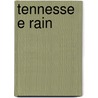 Tennessee Rain by Emylee Bishop Sturk