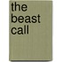 The Beast Call