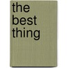 The Best Thing by Jaci Burton