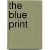 The Blue Print door Reggie Marable