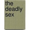 The Deadly Sex door Jack Webb