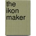 The Ikon Maker