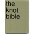 The Knot Bible