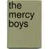 The Mercy Boys