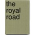 The Royal Road