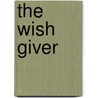 The Wish Giver by Karen Mc Dermott