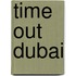 Time Out Dubai