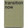 Transition Now door Pepper Lewis