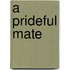 A Prideful Mate