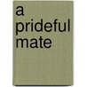 A Prideful Mate door Amber Kell