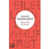 Alias the Enemy door Eileen Dewhurst