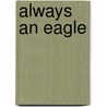 Always an Eagle door Thomas Cox
