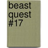 Beast Quest #17 door Adam Blade